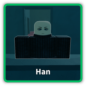 Han is an NPC located in the Bank in ghoul://re