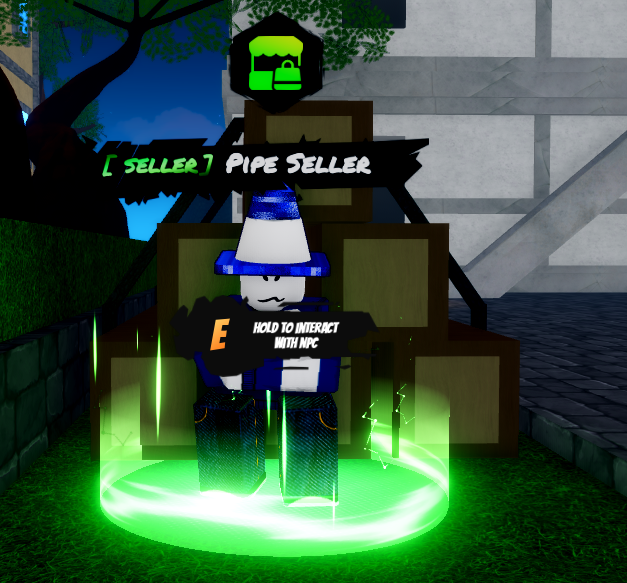 pipe seller NPC in universal piece
