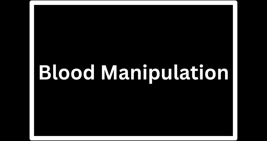 Blood Manipulation