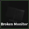 broken monitor item in dig