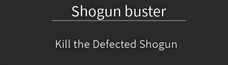 Shogun Buster quest in dead spells